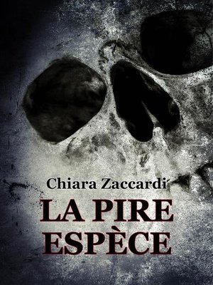 cover image of La pire espèce